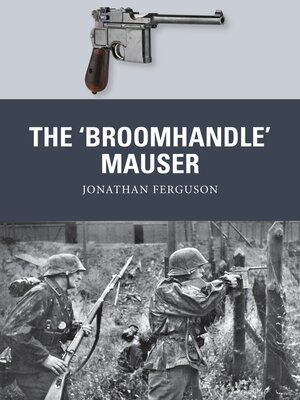 The 'Broomhandle' Mauser - ebook